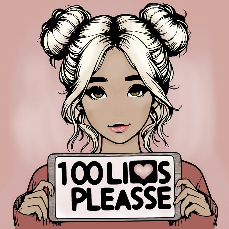 realistic girl with buns in her hair with a sign that says 100 likes please