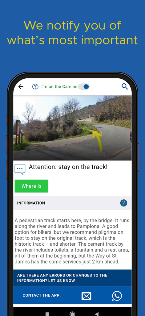 A screenshot of the Buen Camino app showing a real-time safety alert and navigation instructions to stay on the original track.
