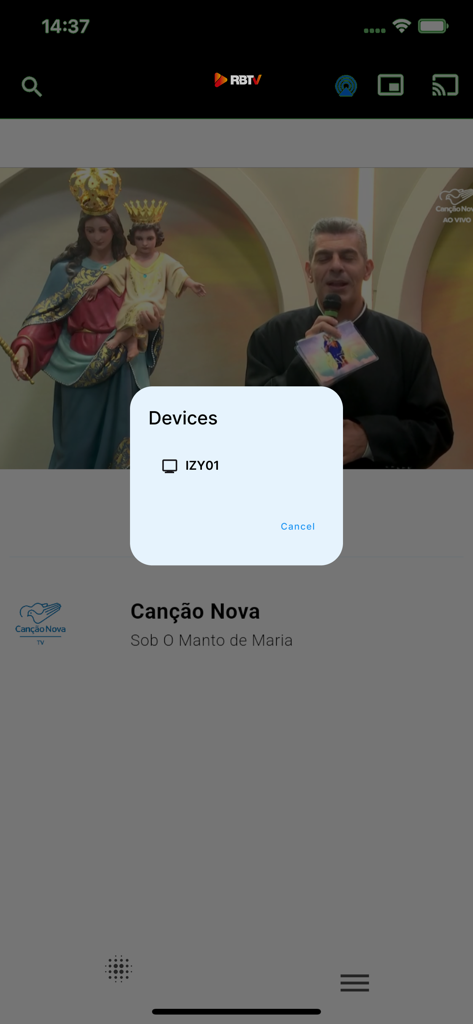 RBTV - Interfaccia dell'app RBTV che mostra un popup di connessione del dispositivo su uno stream in diretta del canale religioso brasiliano Canção Nova