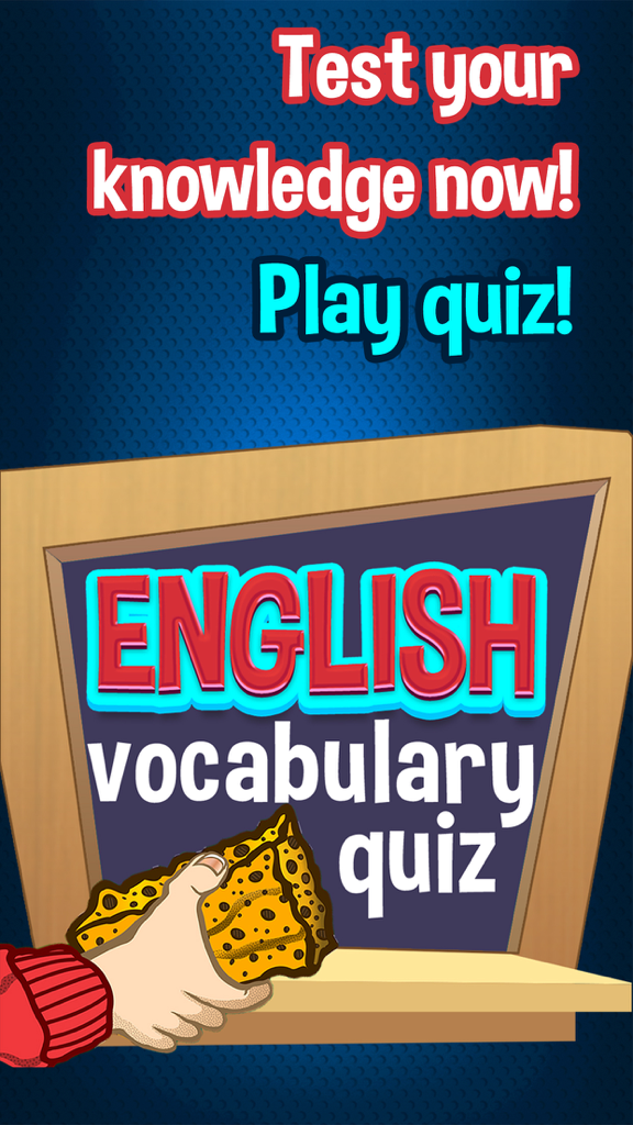 English Vocabulary Quiz – Knowledge Test for Free - The start screen of the English Vocabulary Quiz app featuring a chalkboard and a hand with a sponge.