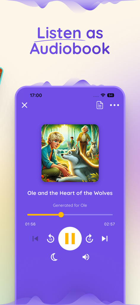 StoryWonderアプリのインターフェース。Ole and the Heart of the Wolvesというタイトルのパーソナライズされたオーディオブックプレーヤーを表示しています。