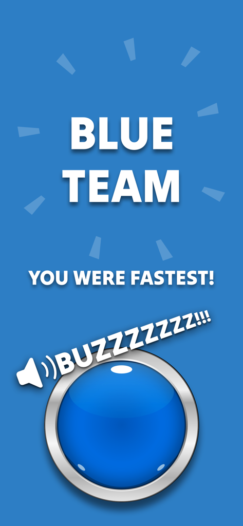 Fastest Buzzer - The Fastest Buzzer app screen announcing the Blue Team as the winner with a large blue buzzer.