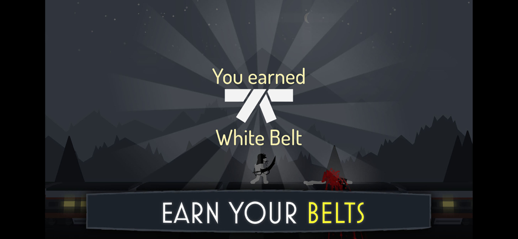 Stickman character achievement screen showing a white belt reward with the text earn your belts