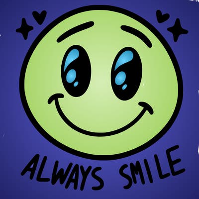 always smile