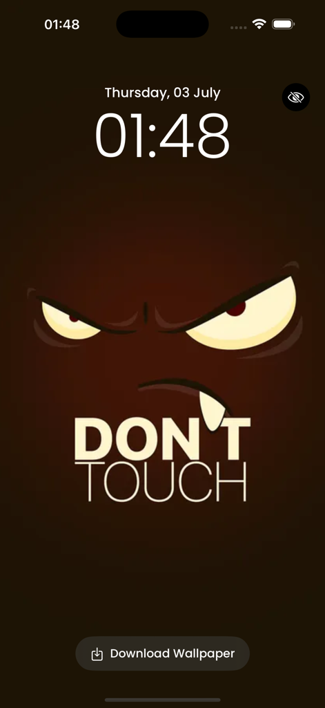 Dont Touch My Phone Wallpaper - An edgy lock screen wallpaper featuring angry cartoon eyes and the text Don't Touch