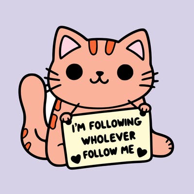 cat with a sign that says i’m following whoever follows me