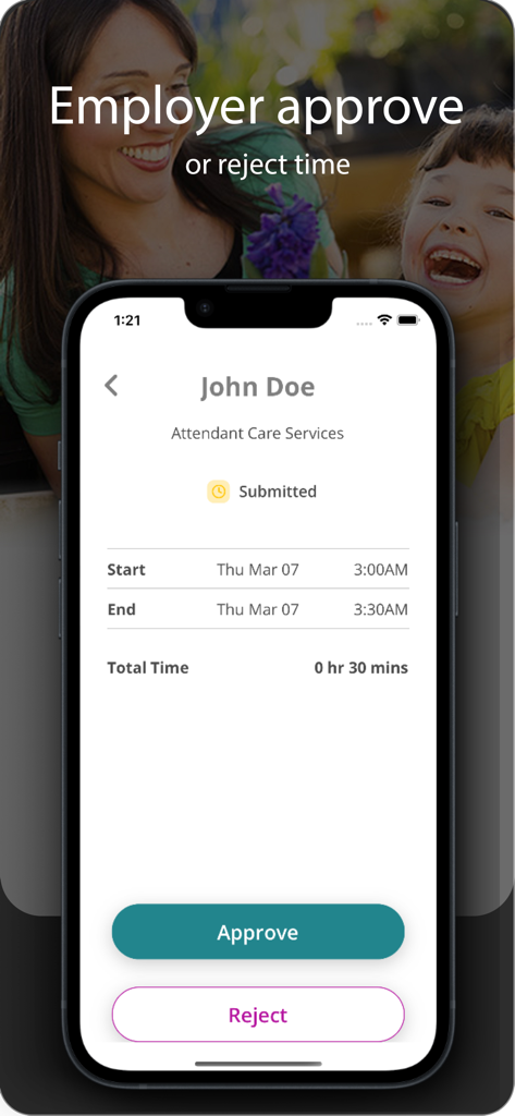 Time4Care app screen showing an employer reviewing a caregiver timesheet with buttons to approve or reject hours