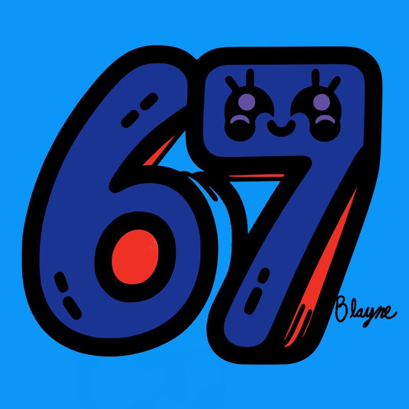 the numbers 67