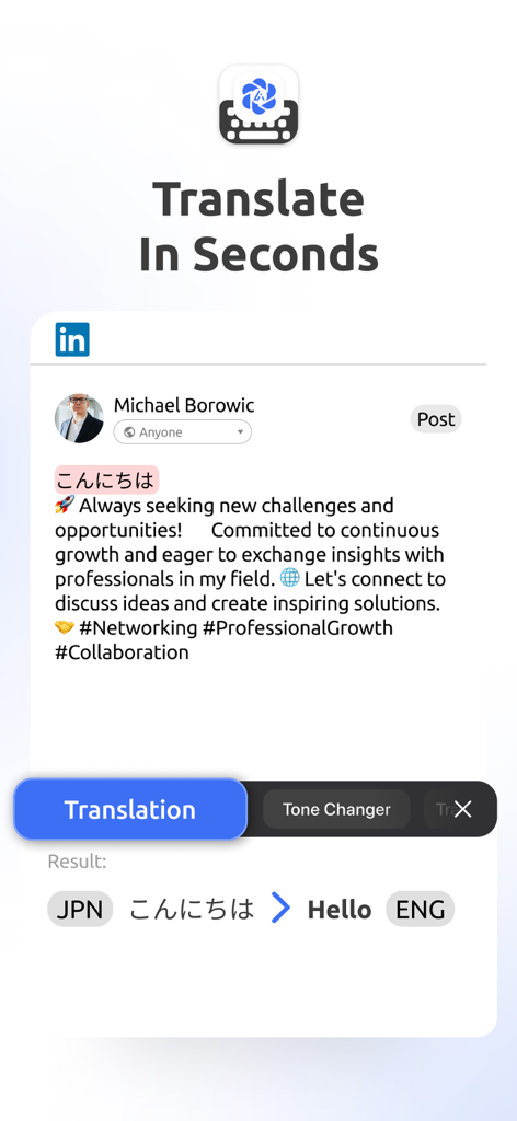 AI Keyboard Pro - Type & Write - AI Keyboard Pro app interface showing instant translation of Japanese text to English for a professional LinkedIn post