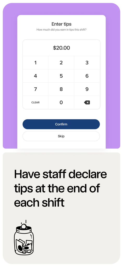 Interface for restaurant staff to declare their tips at the end of each shift using 7punches.