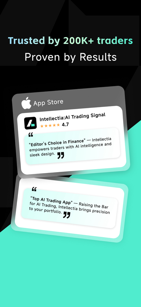 Intellectia: AI Trading Signal - Positive App Store-Bewertungen und -Rezensionen für die Intellectia AI Trading Signal App mit einer Bewertung von 4,7 Sternen