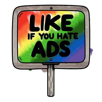 a sign that says like if you hate ads
