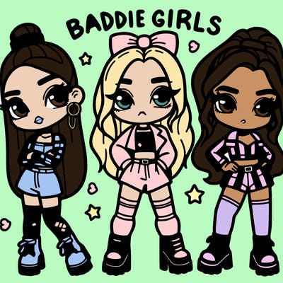 baddie girls