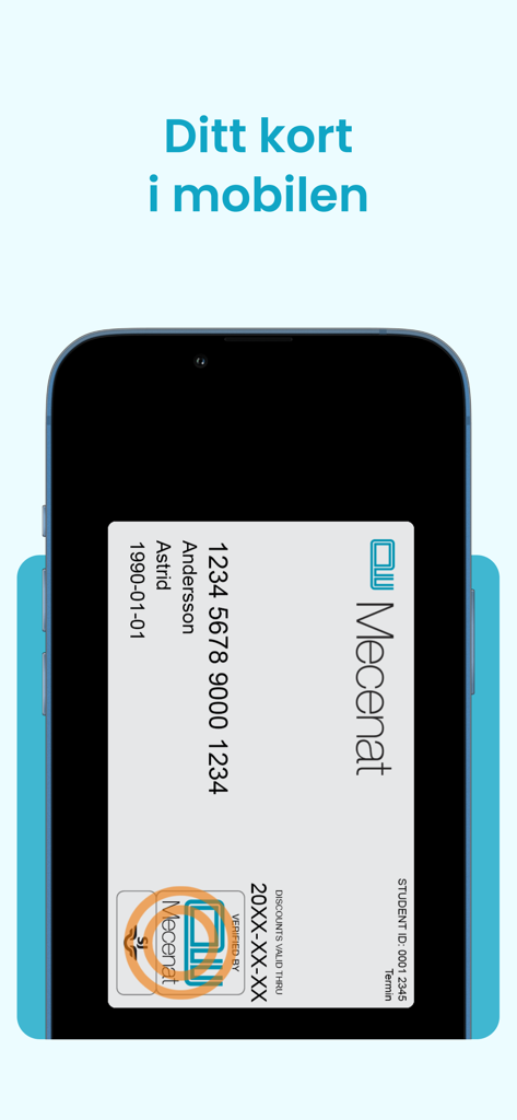 A smartphone screen displaying a digital Mecenat student ID card with the Swedish text Ditt kort i mobilen