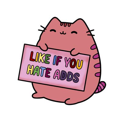 a kawii pusheen cat holding a sign that says like if you hate adds