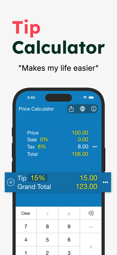 Interface of the Sales Tax Discount Calculator app showing a fifteen percent tip calculation and grand total on an iPhone