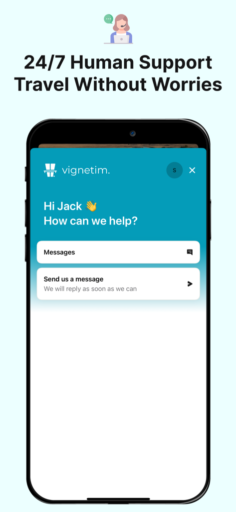 Vignetim | Vignette & eSIM - A mobile phone displaying the Vignetim app 24/7 human customer support messaging interface.