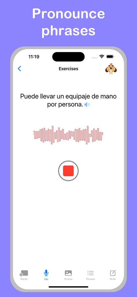 Learn Spanish + © - Pronunciation exercise screen in Learn Spanish app with a voice recording interface and Spanish travel phrase