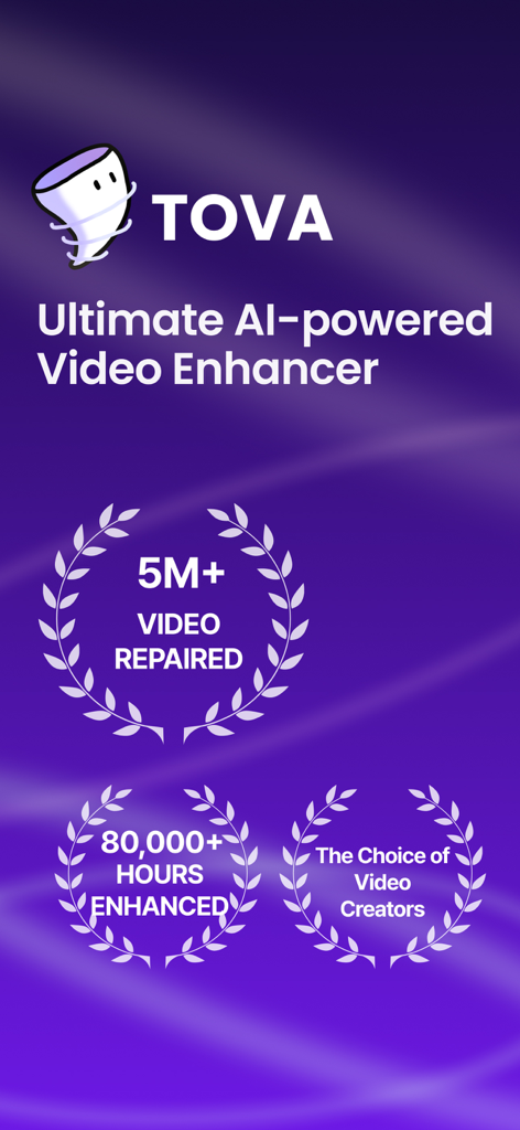 TOVA - Tokti AI Video Enhancer - TOVA AI Video Enhancerアプリのスプラッシュスクリーン。500万本の動画が修復され、80,000時間を強化したことを表示。