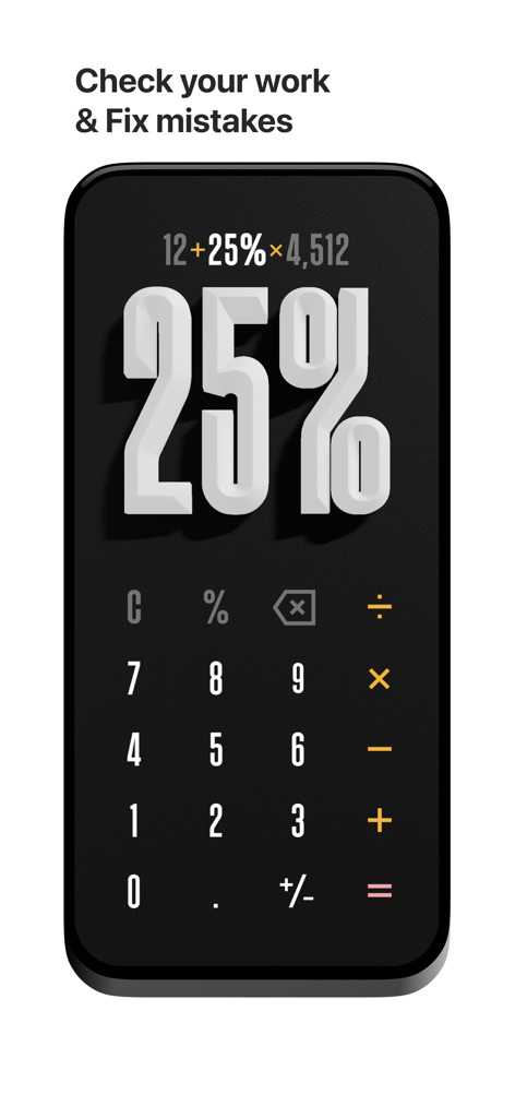 (Not Boring) Calculator - Sleek 3D interface of the Not Boring Calculator app showing a multi step equation and a large 25 percent digit