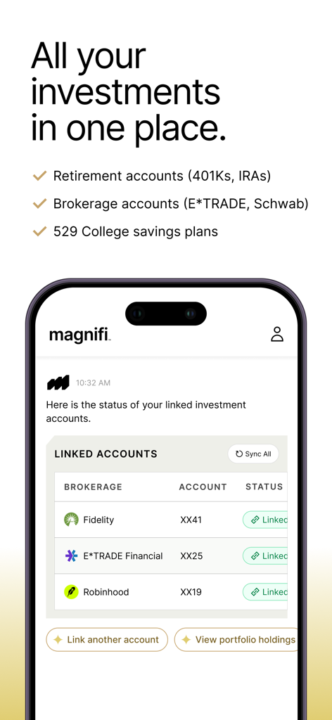 Magnifi: Invest with AI - Dashboard of Magnifi app showing connected brokerage accounts from Fidelity ETRADE and Robinhood