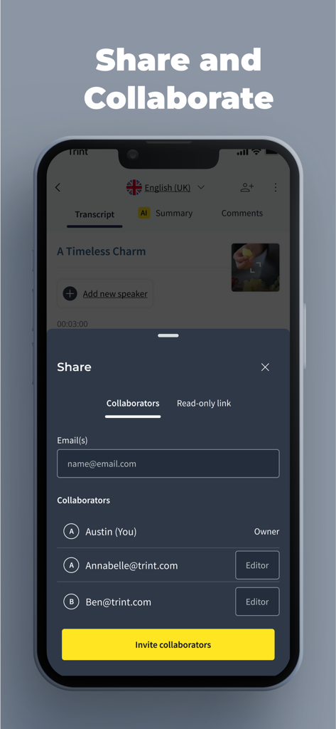 Trint - Trint mobile app interface showing the share and collaborate feature with options to invite team members via email