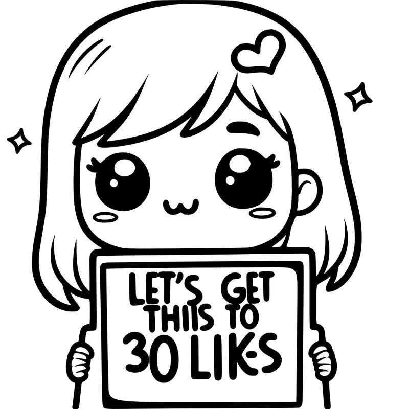 girl holding sign that says let’s get this to 30 likes