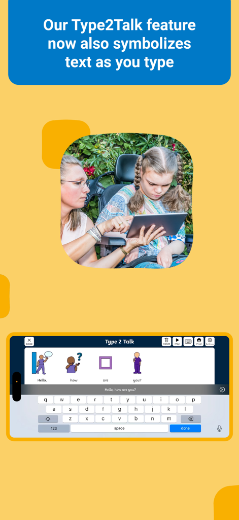 Twinkl Symbols AAC System - L'application AAC Twinkl Symbols montrant la fonction Type2Talk convertissant le texte tapé en symboles de communication.