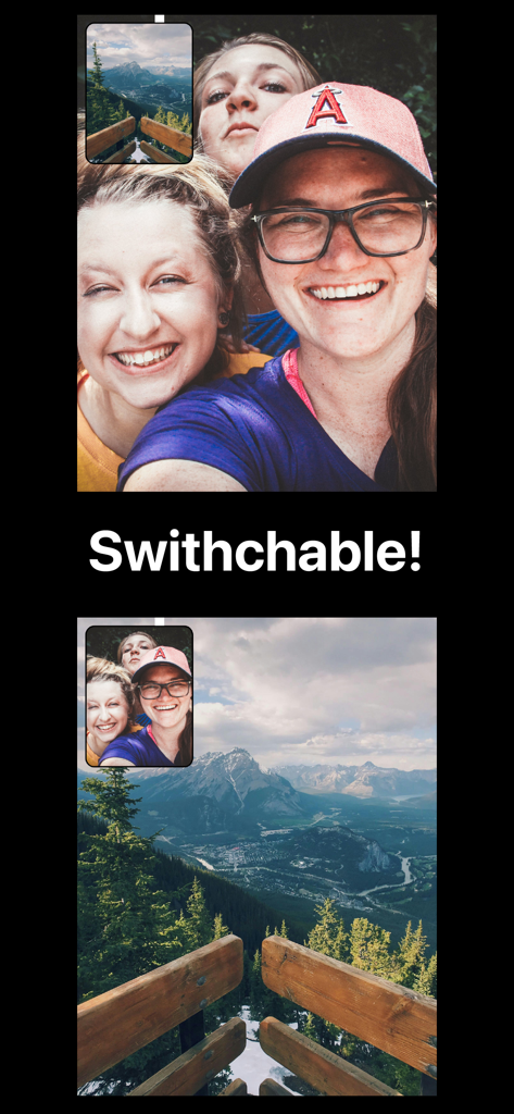Screenshot demonstrating the switchable dual camera feature showing a selfie and a mountain landscape