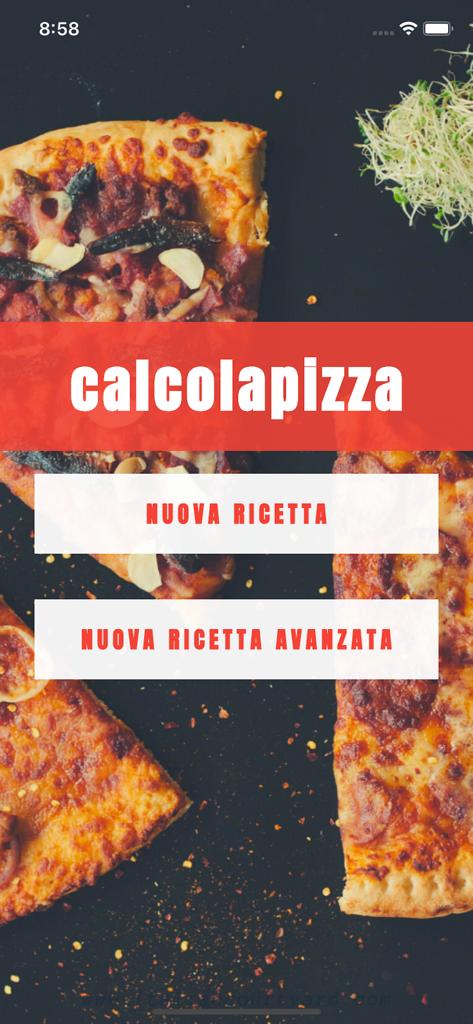 calcolapizza - Calcolapizza app home screen with buttons for starting a new pizza dough recipe