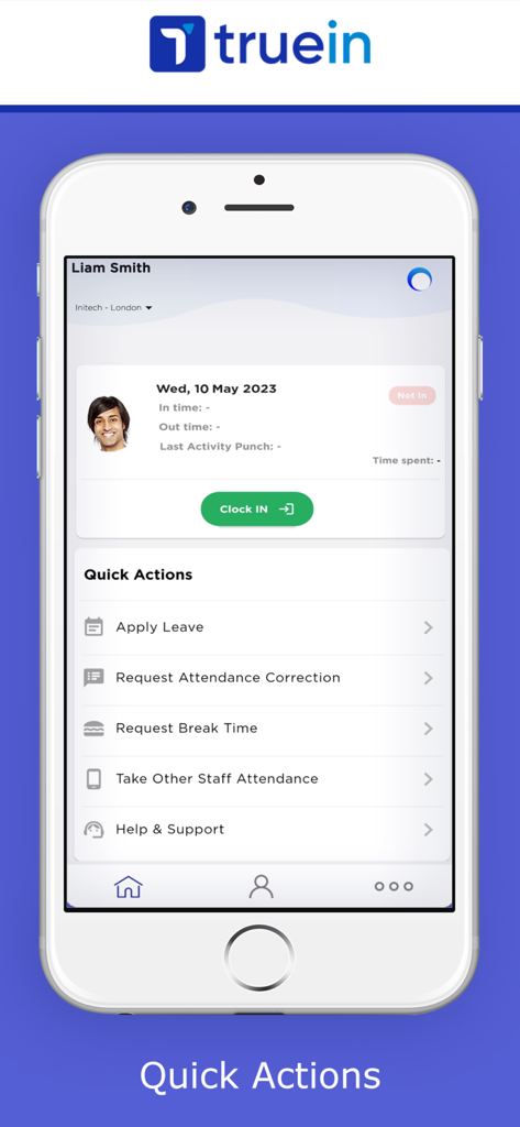 Truein mobile app interface showing employee quick actions for clocking in and leave management