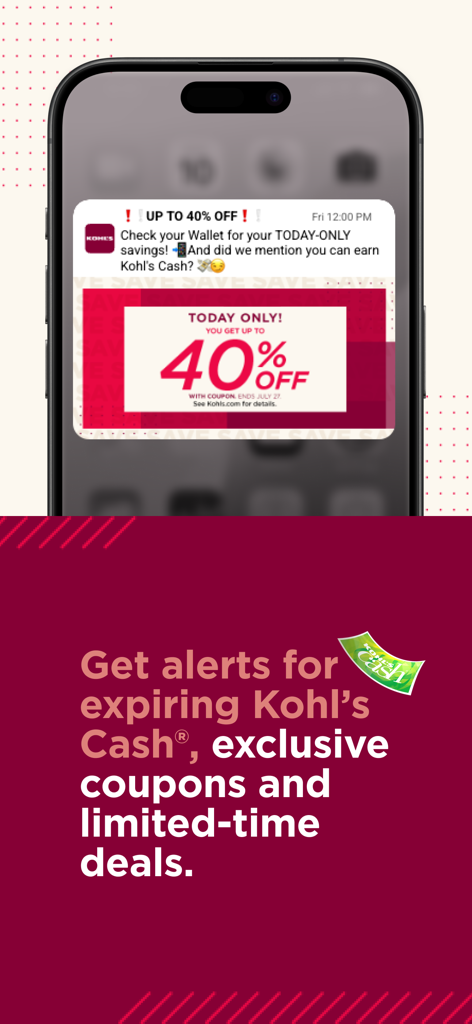 Notification push de l'application Kohl's montrant un coupon de 40 % de réduction valable aujourd'hui et des alertes d'économies.