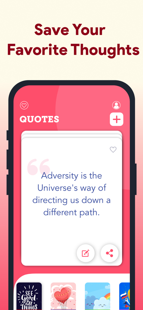 Motivation Daily Quotes app interface displaying an inspirational quote about adversity with options to save and edit thoughts