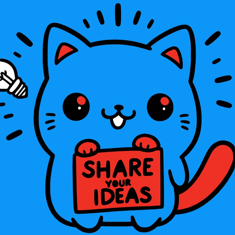 a cute cat saying share your ideas
