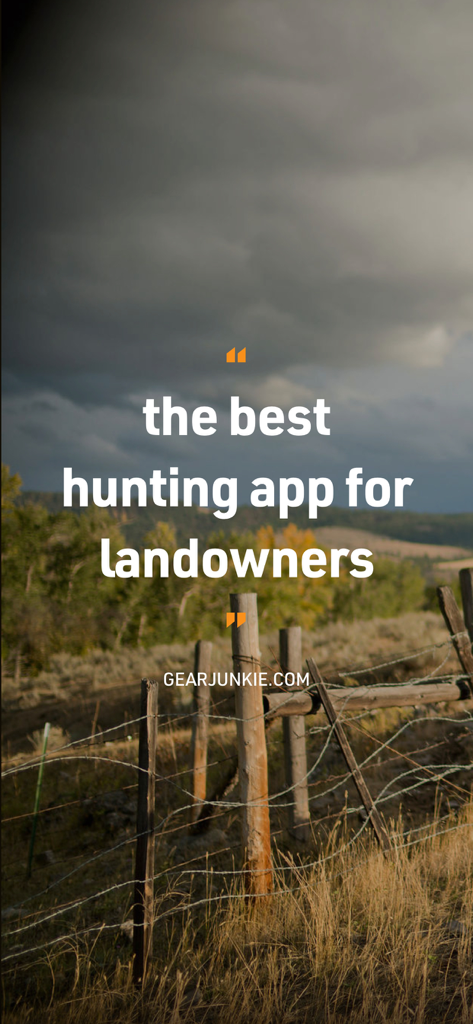 A promotional image for HuntStand featuring a quote from GearJunkie calling it the best hunting app for landowners against a rural landscape background.