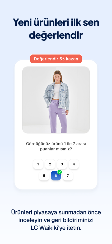 KazanıYORUM - KazanıYORUM mobile app interface showing a fashion product rating screen with a 1 to 7 scale to earn rewards.