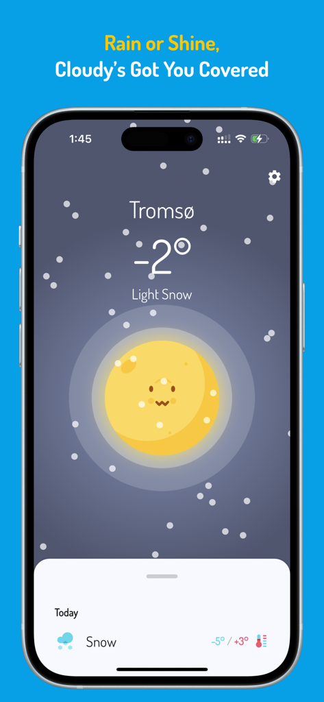 Cloudy - Cute Weather App - Screenshot of Cloudy weather app showing a snowy day in Tromso with a cute kawaii sun character and temperature display