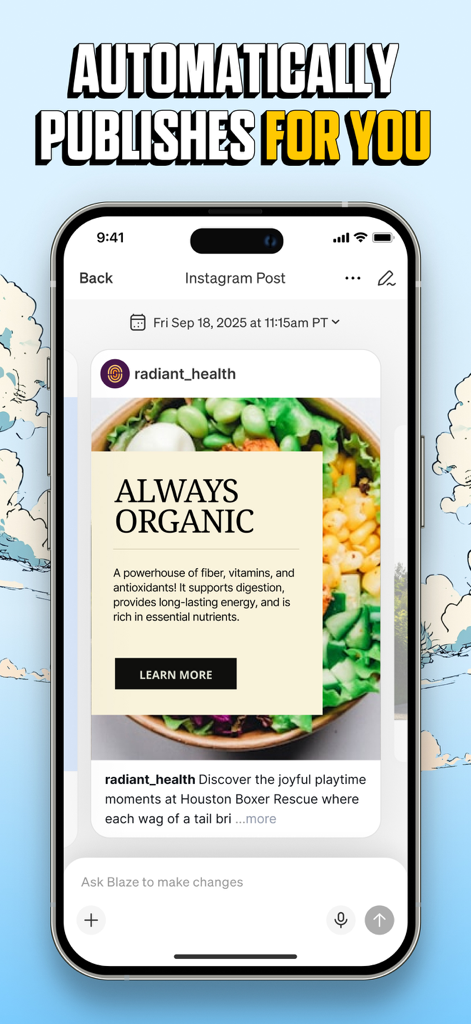 Blaze AI App-Oberfläche, die eine Vorschau eines automatisierten Instagram-Beitrags für eine gesunde Lebensmittelmarke mit geplanter Veröffentlichungszeit zeigt.