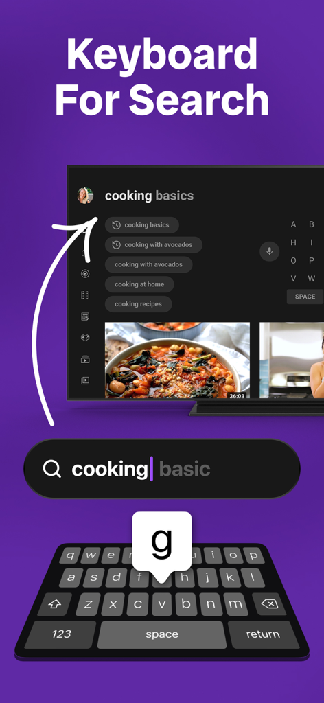 Smartphone keyboard interface being used to search for cooking videos on a smart TV screen.