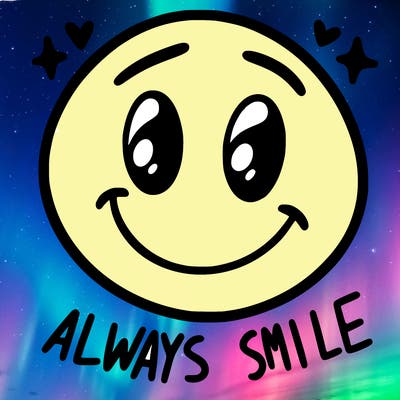 always smile