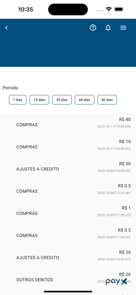 Écran de l'historique des transactions de l'application mobile PayX, affichant une liste de transactions en Reais brésiliens, y compris des achats et des ajustements de crédit.