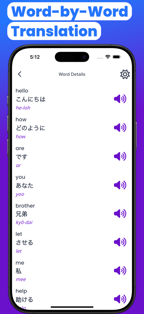 Japanese-English Translate - Pantalla de aplicación móvil mostrando una lista de traducción palabra por palabra de inglés a japonés con guías fonéticas e iconos de audio.