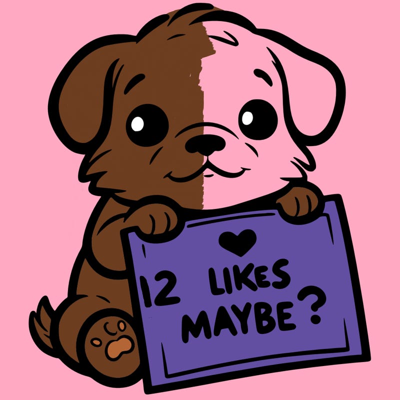 a puppy holding a sign that says 2 likes maybe?