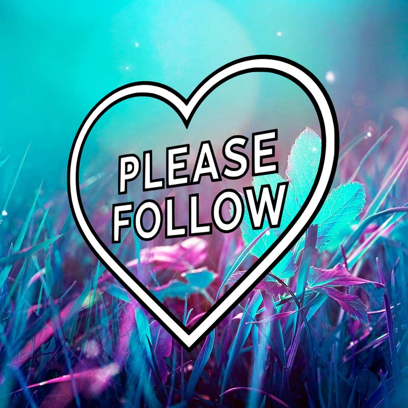 creat a sign of a hear that inside is written please follow