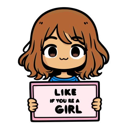 a cute girl holding a sign that says like if you’re a girl