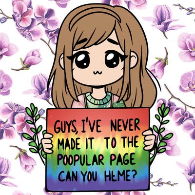 a girl holding up a sign that says, guys, i’ve never made it to the popular page, can you help me?