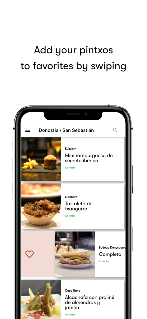 Pintxos - Pintxos app screen showing a list of gourmet tapas in San Sebastian and the swipe to favorite feature