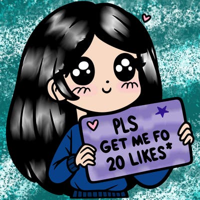 a girl holding up a sight that says pls get me to 20 likes