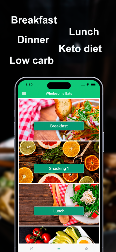 건강한 음식 레시피의 모바일 앱 인터페이스로, 키토 및 저탄수화물 옵션이 있는 아침, 점심, 간식과 같은 식사 카테고리가 표시됩니다.