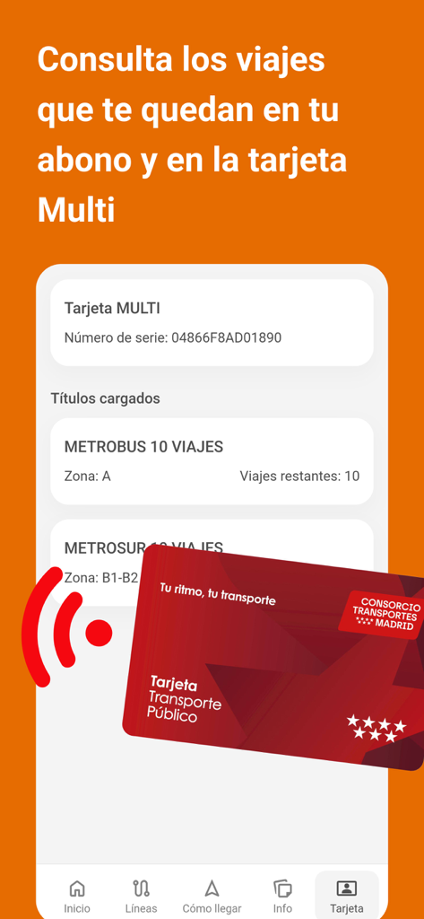 Buses Madrid Tiempo Real - A smartphone screen displaying the balance and remaining trips of a Madrid transport card scanned via NFC.